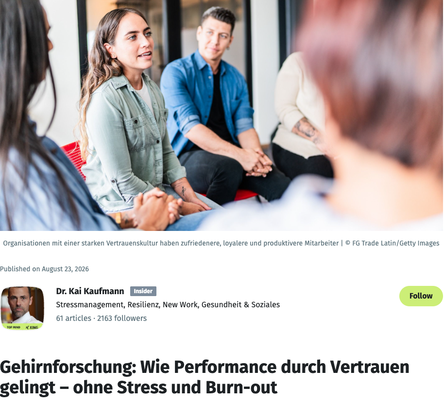 Gehirnforschung: Wie Performance durch Vertrauen gelingt – ohne Stress und Burnout